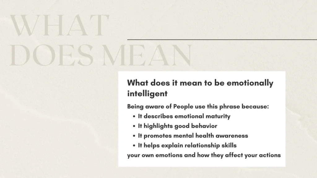 what does it mean to be emotionally intelligent
