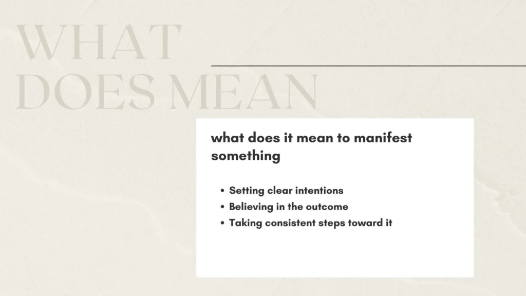 what does it mean to manifest something