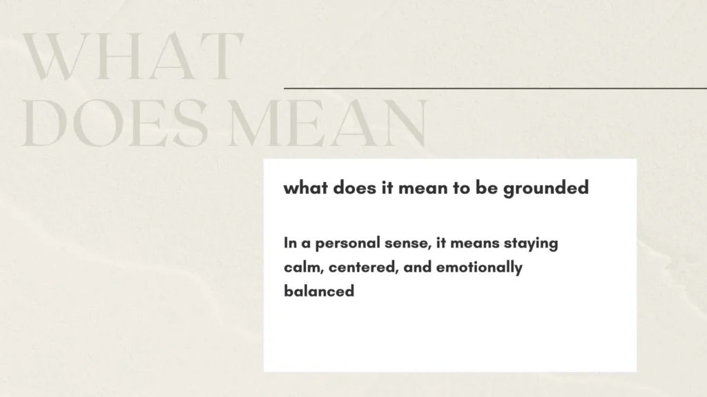 what does it mean to be grounded