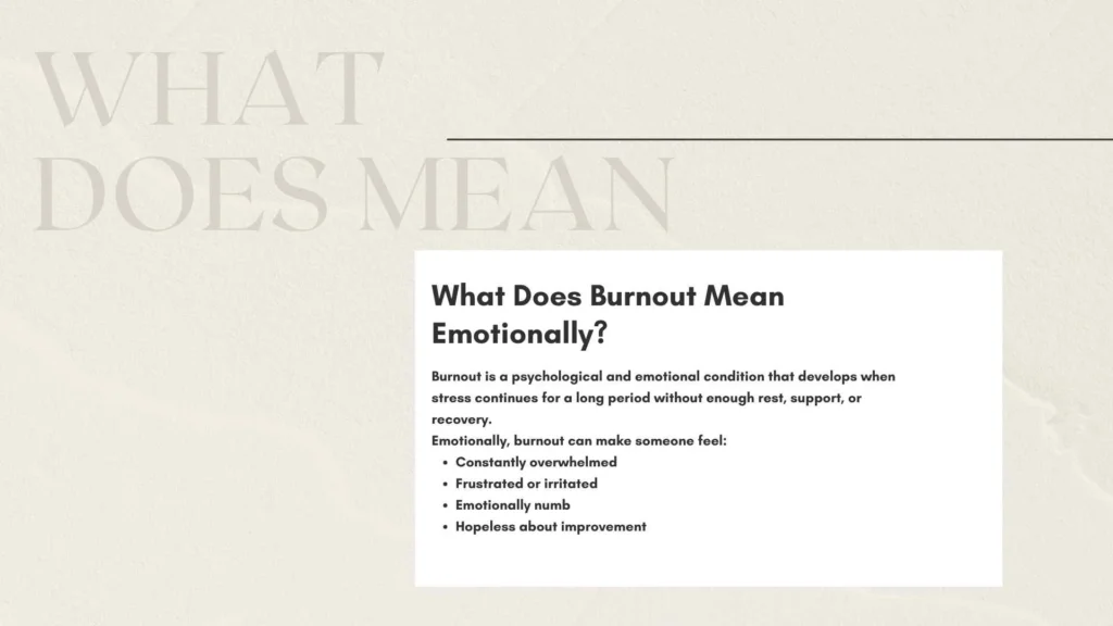 What Does Burnout Mean Emotionally?