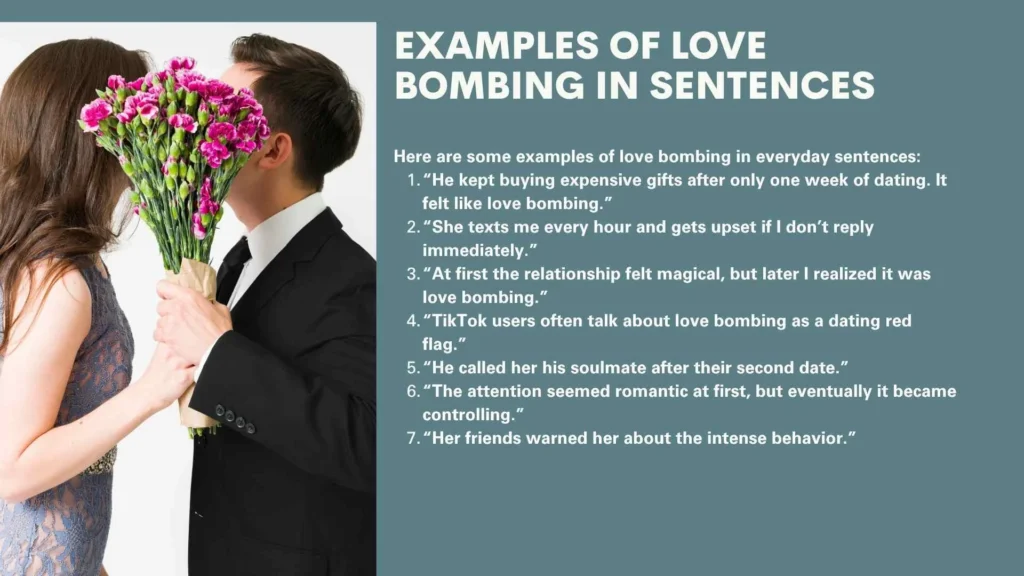 Examples of Love Bombing in Sentences