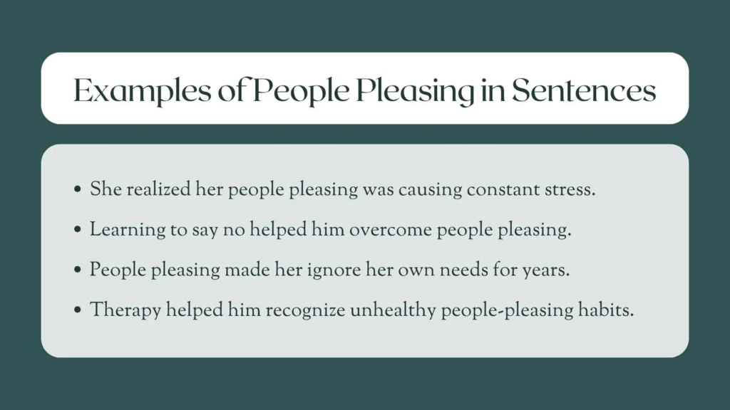 Examples of People Pleasing in Sentences