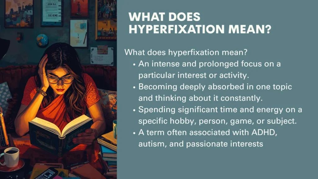 What Does Hyperfixation Mean?