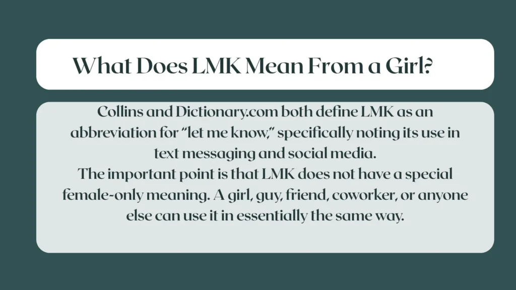  What Does LMK Mean From a Girl?
