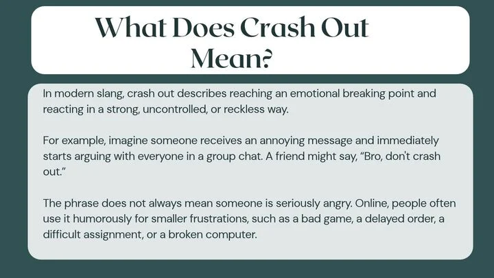 What Does Crash Out Mean?