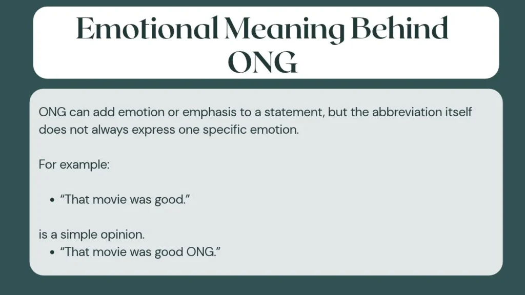 Emotional Meaning Behind ONG
