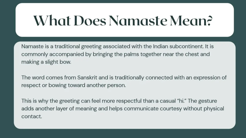 What Does Namaste Mean?