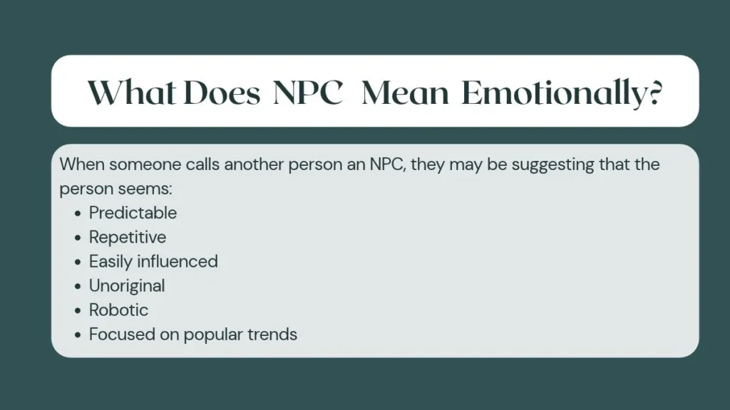 What Does NPC Mean Emotionally?