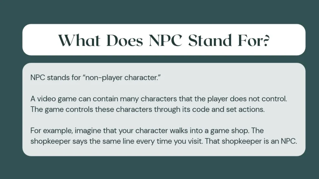 What Does NPC Stand For?