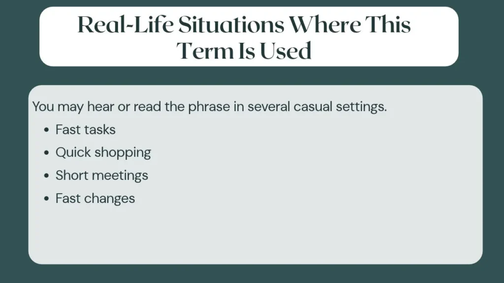 Real-Life Situations Where This Term Is Used