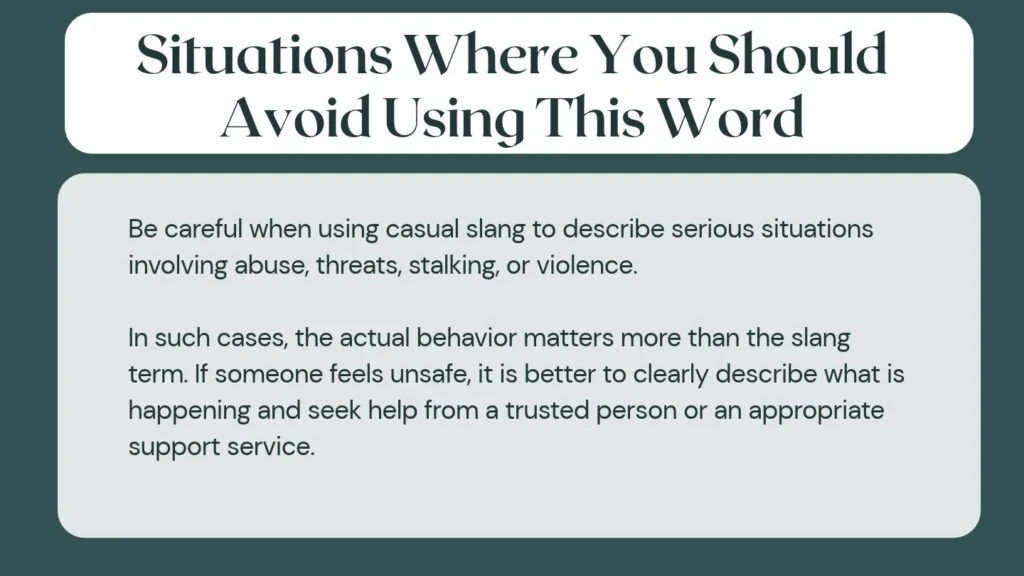 Situations Where You Should Avoid Using This Word