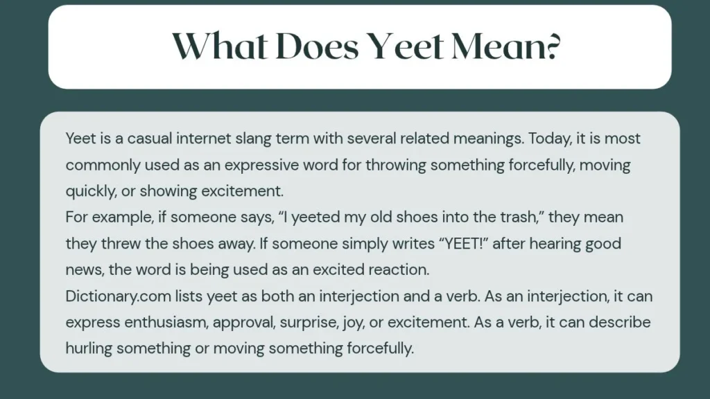 What Does Yeet Mean?
