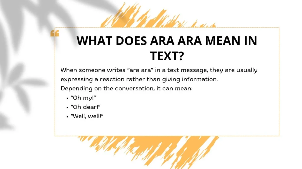 What Does Ara Ara Mean in Text?