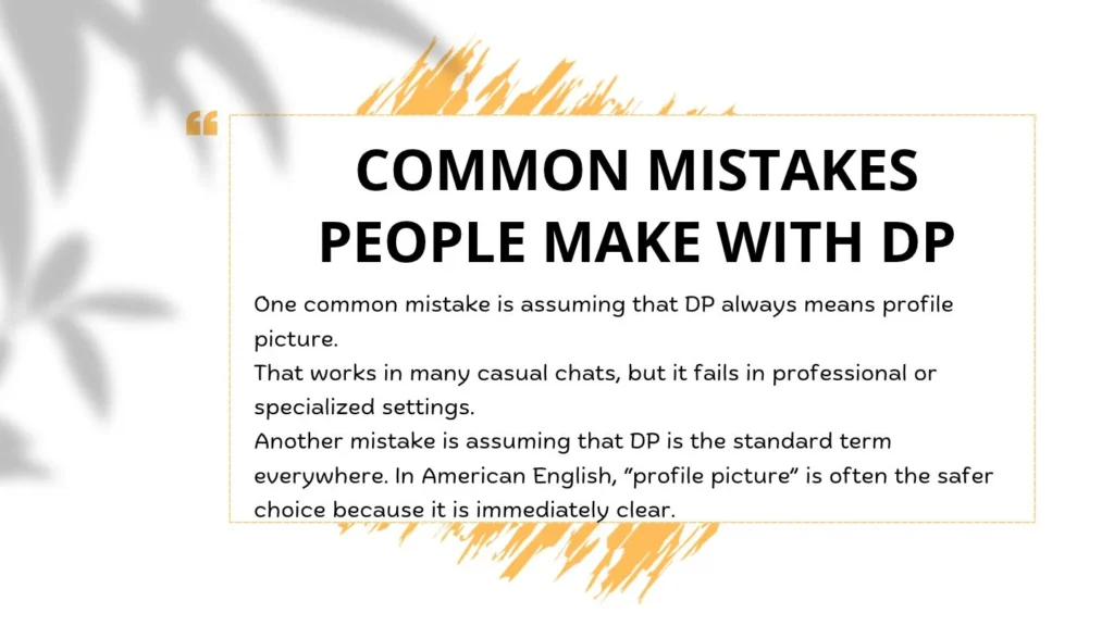Common Mistakes People Make With DP