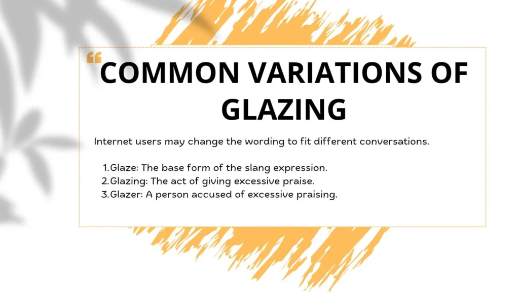 Common Variations of Glazing