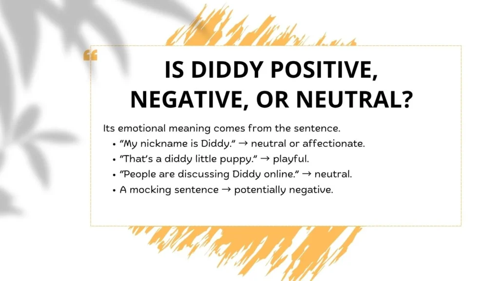 Is Diddy Positive, Negative, or Neutral?