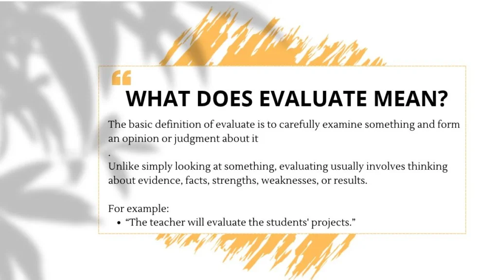 What Does Evaluate Mean?