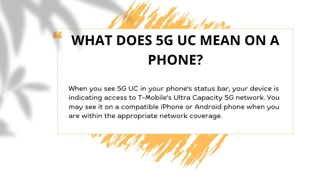 What Does 5G UC Mean on a Phone?