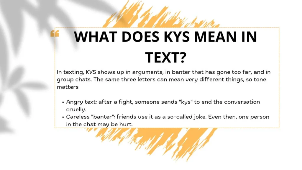 What Does KYS Mean in Text?