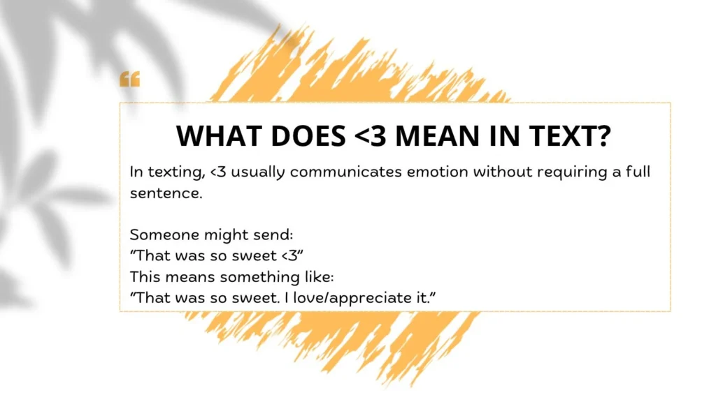What Does <3 Mean in Text?