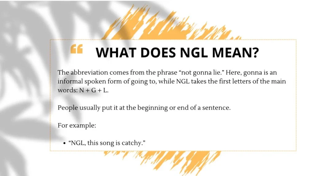 What Does NGL Mean?