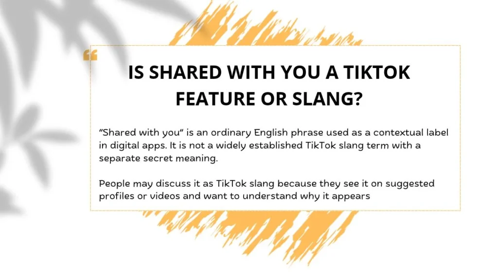Is Shared With You a TikTok Feature or Slang?