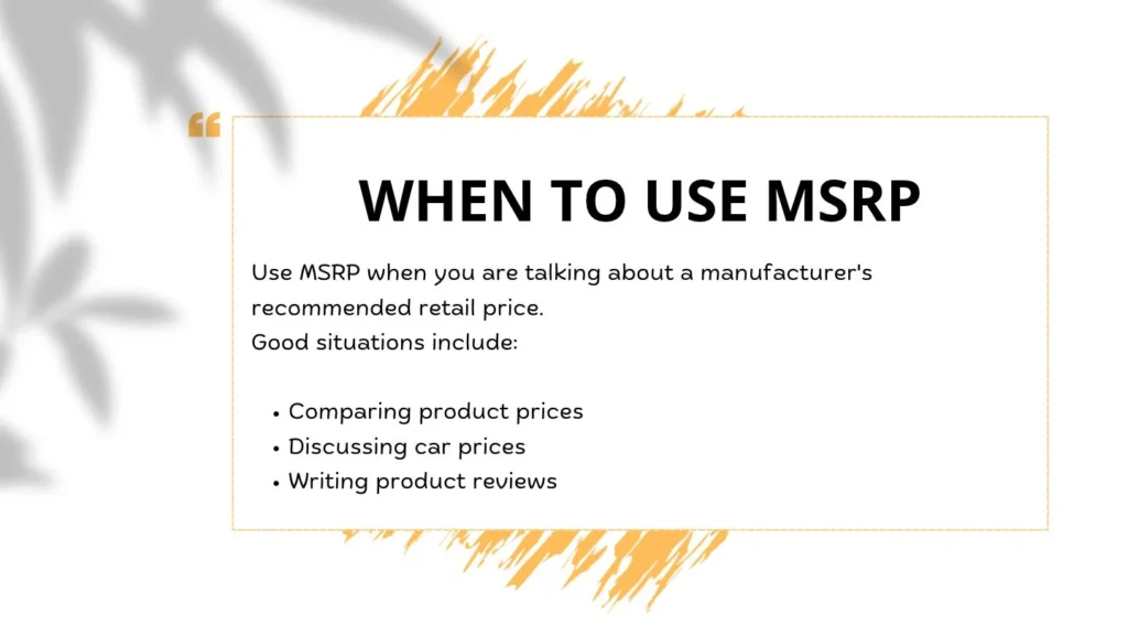 When to Use MSRP